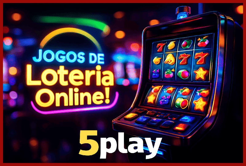 5PLAY Loteria com Mega-Sena e outras modalidades